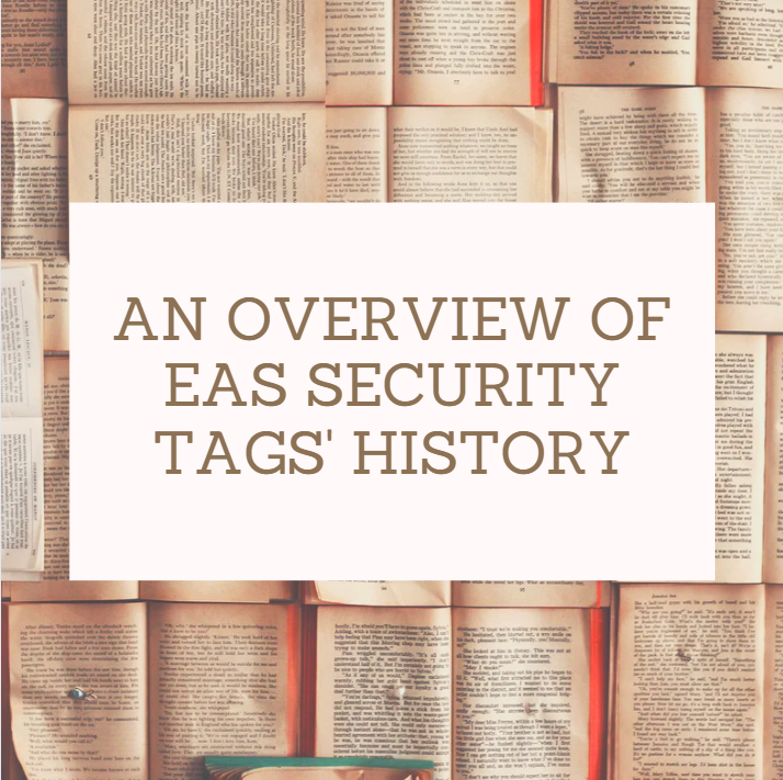 An overview of EAS security tags' history