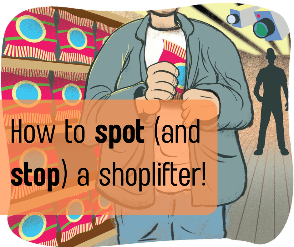 How To Spot (and STOP) A Shoplifter